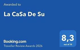 La CaSa De Su